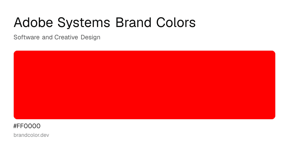 Adobe Systems brand color palette with hex codes: #FF0000
