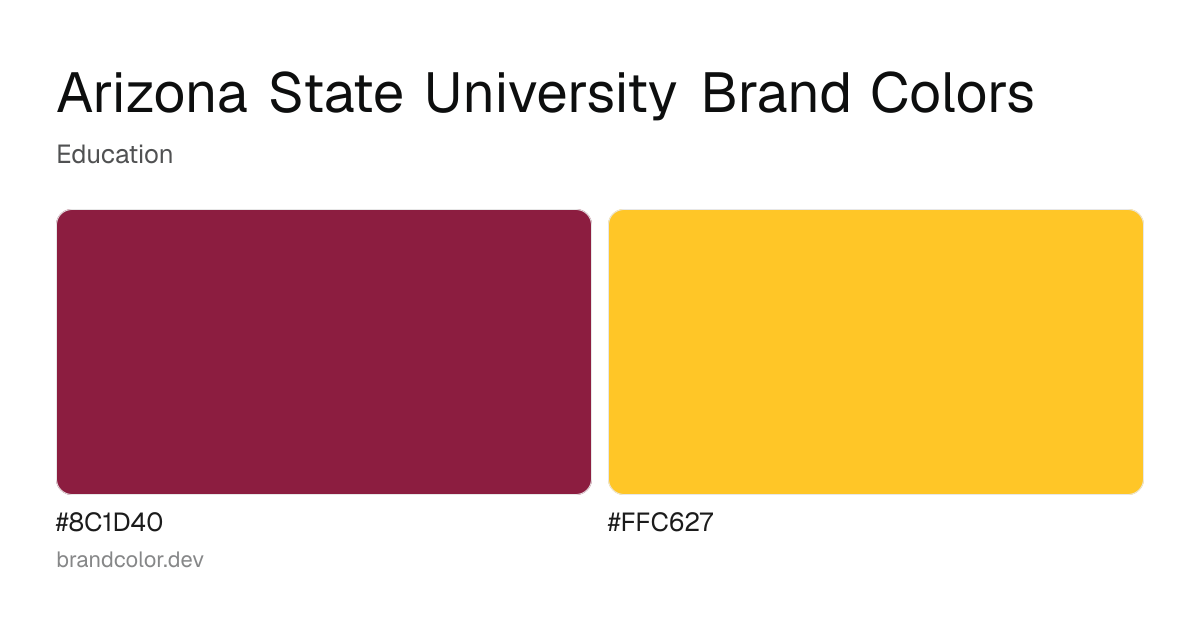 Arizona State University brand color palette with hex codes: #8C1D40, #FFC627