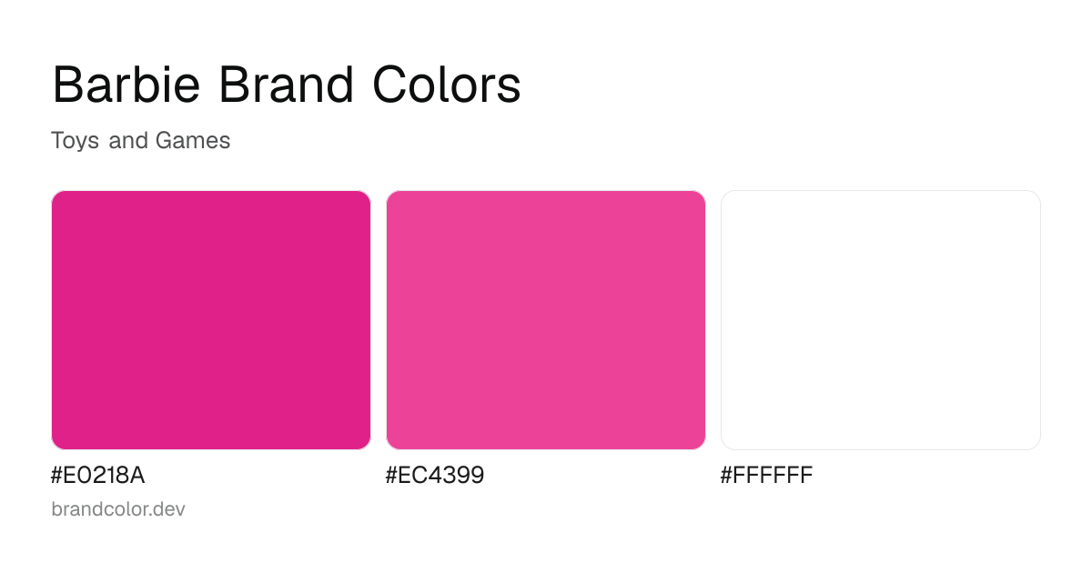 Barbie brand color palette with hex codes: #E0218A, #EC4399, #FFFFFF