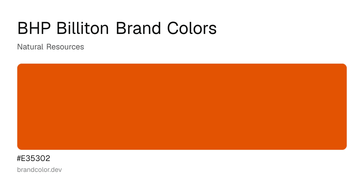 BHP Billiton brand color palette with hex codes: #E35302