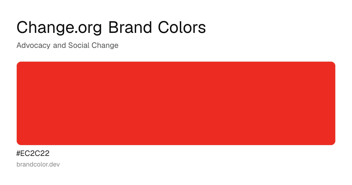 Change.org brand color palette with hex codes: #EC2C22