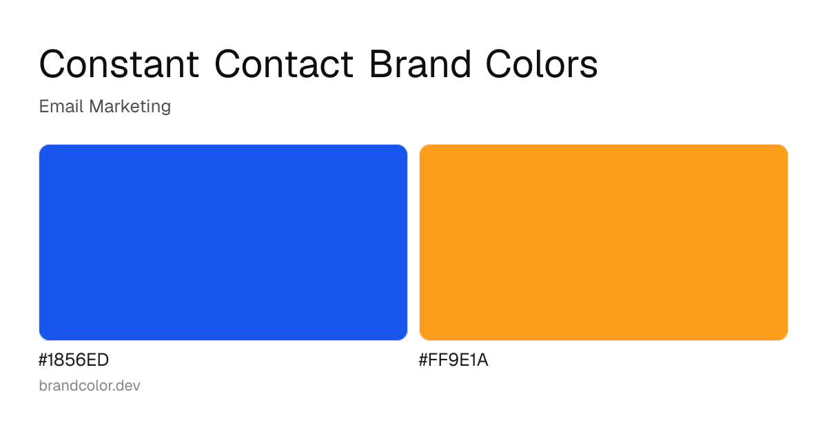 Constant Contact brand color palette with hex codes: #1856ED, #FF9E1A