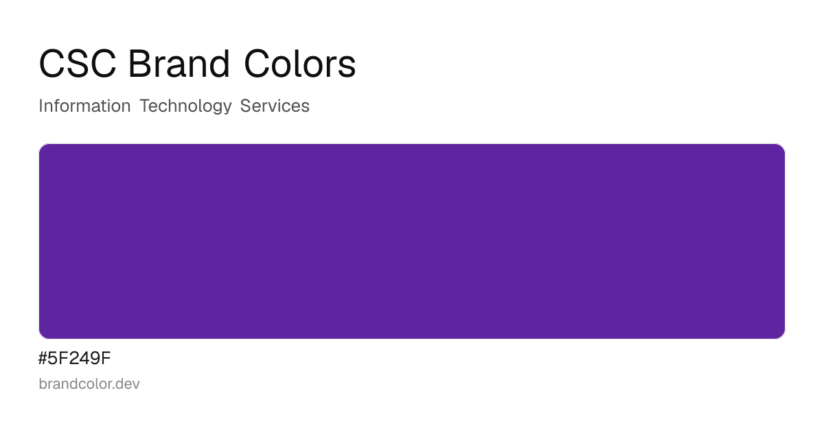 CSC brand color palette with hex codes: #5F249F