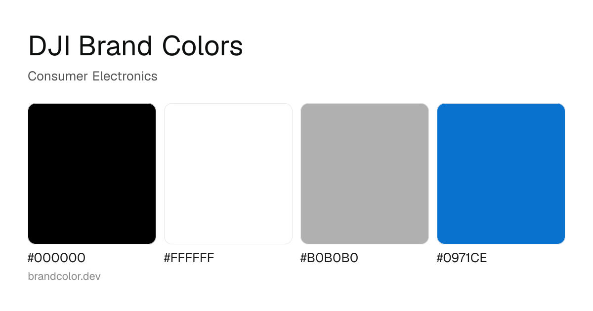 DJI brand color palette with hex codes: #000000, #FFFFFF, #B0B0B0, #0971CE