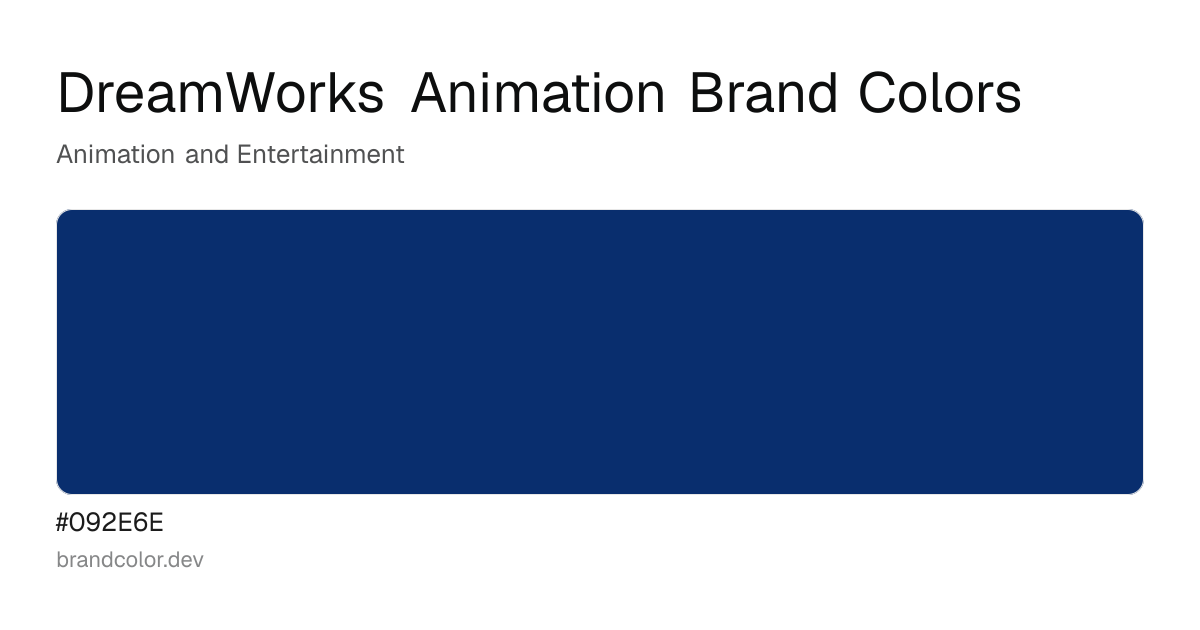 DreamWorks Animation brand color palette with hex codes: #092E6E