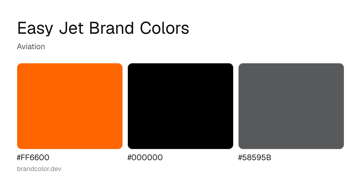 Easy Jet brand color palette with hex codes: #FF6600, #000000, #58595B