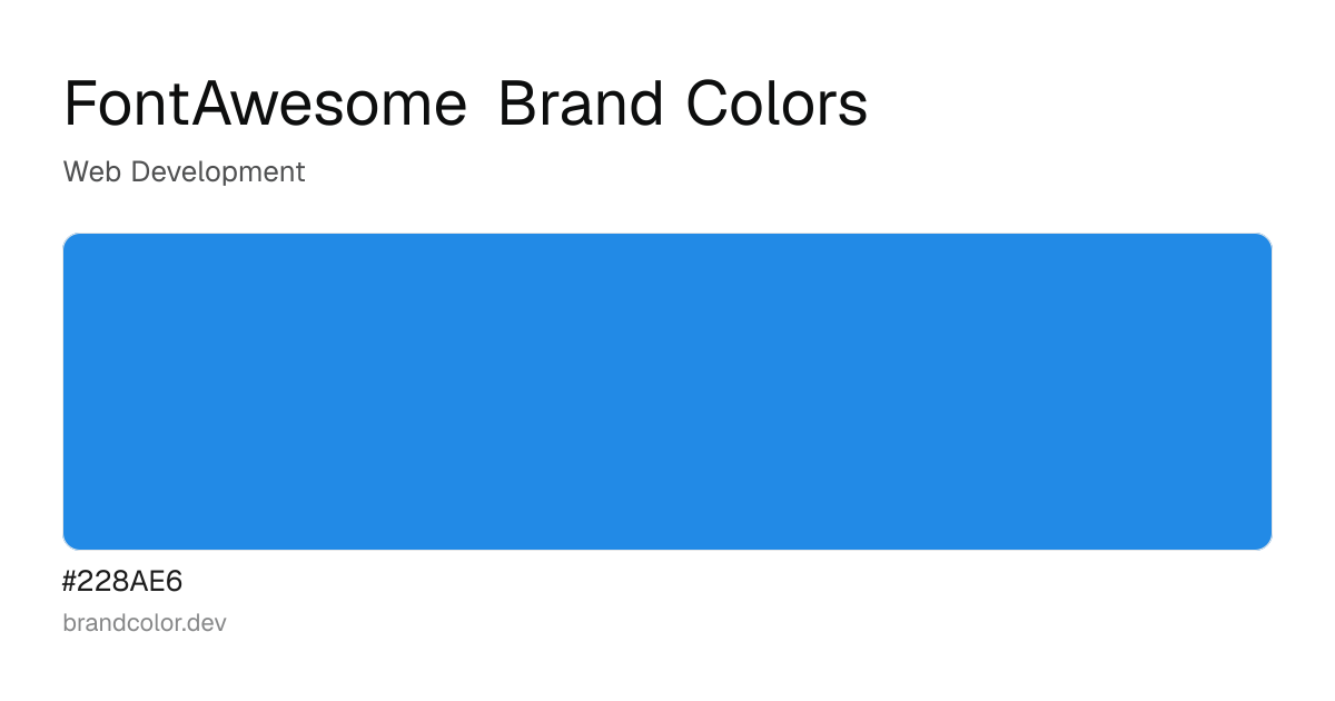 FontAwesome brand color palette with hex codes: #228AE6