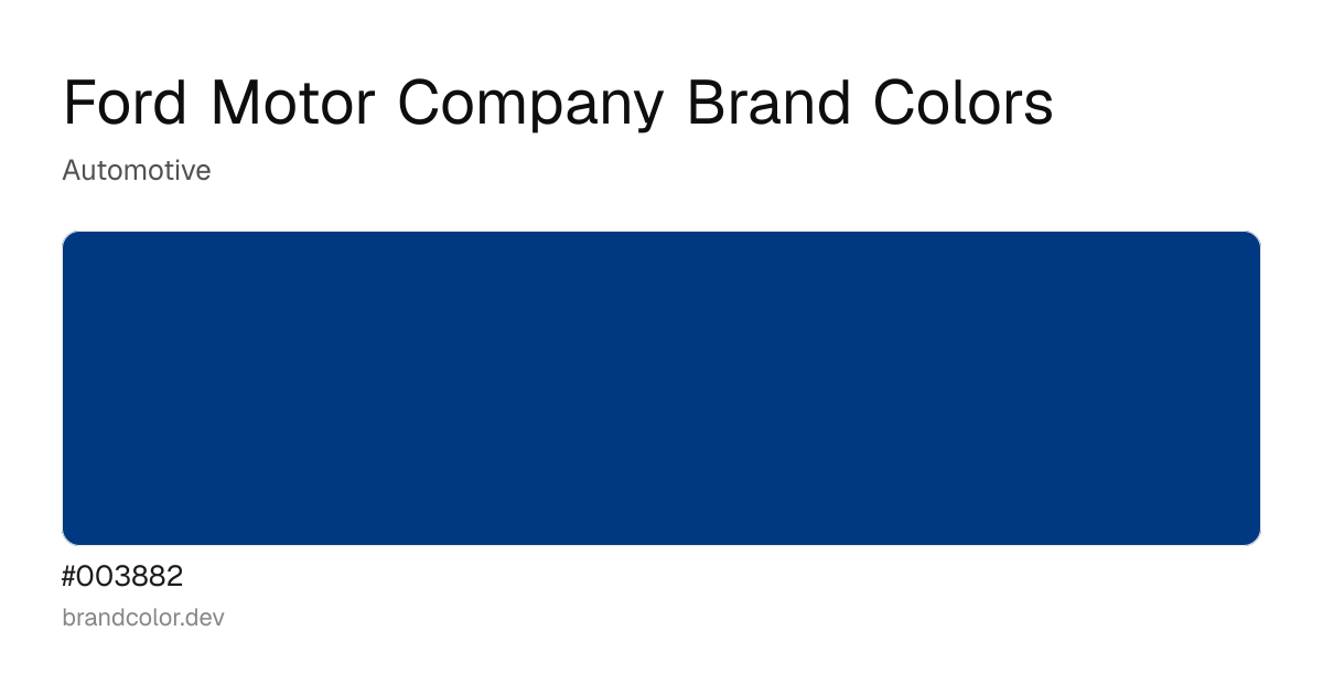 Ford Motor Company brand color palette with hex codes: #003882