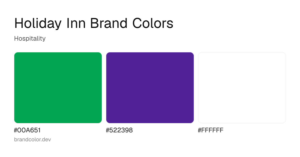 Holiday Inn brand color palette with hex codes: #00A651, #522398, #FFFFFF
