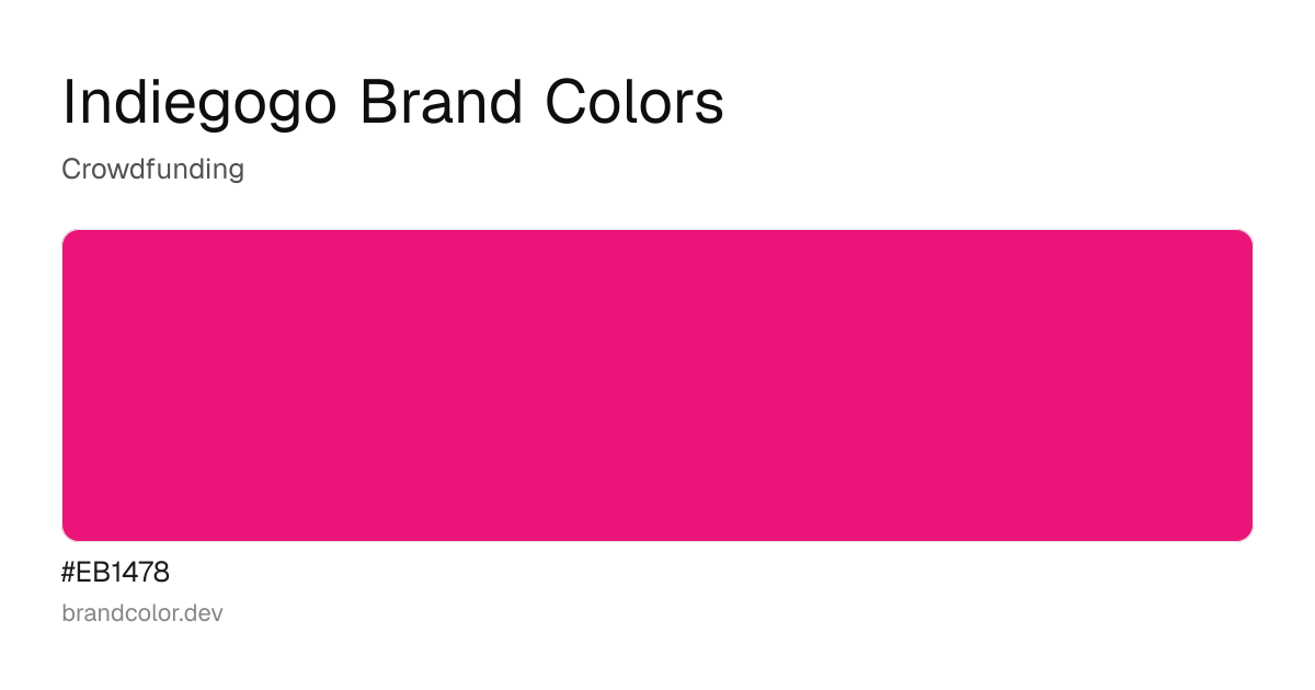 Indiegogo brand color palette with hex codes: #EB1478