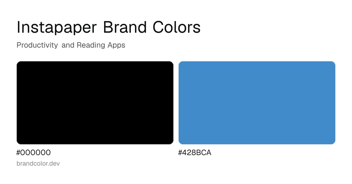 Instapaper brand color palette with hex codes: #000000, #428BCA