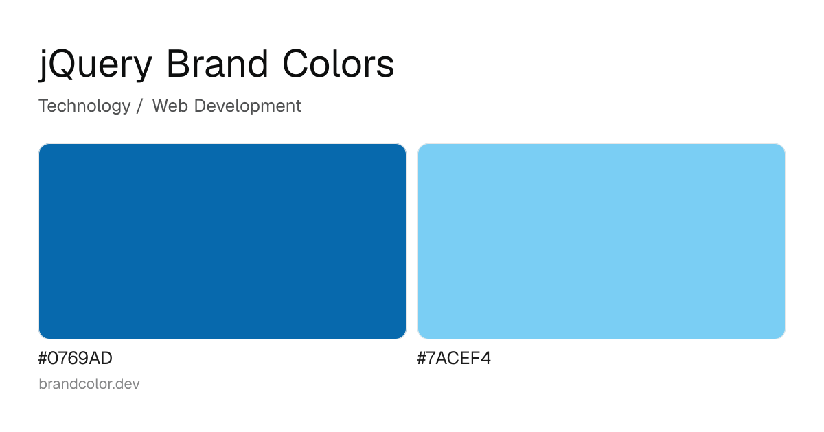 jQuery brand color palette with hex codes: #0769AD, #7ACEF4
