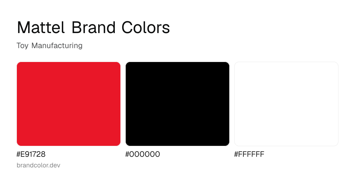 Mattel brand color palette with hex codes: #E91728, #000000, #FFFFFF