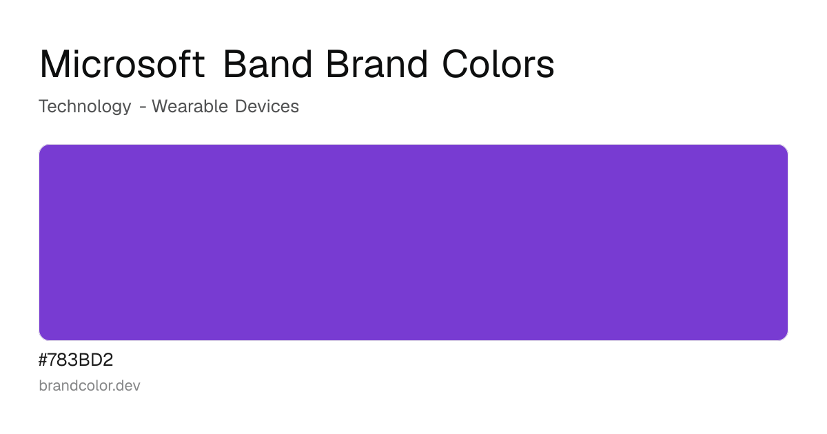 Microsoft Band brand color palette with hex codes: #783BD2
