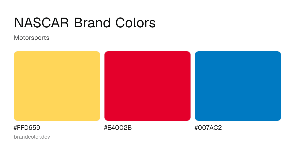 NASCAR brand color palette with hex codes: #FFD659, #E4002B, #007AC2