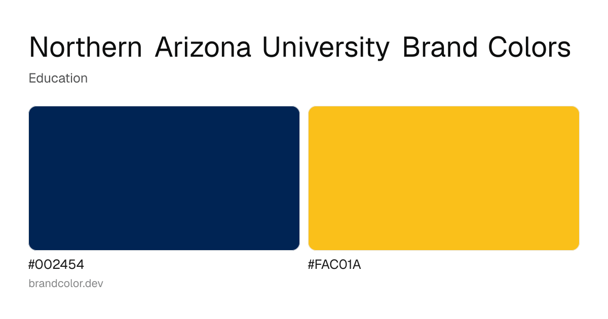 Northern Arizona University brand color palette with hex codes: #002454, #FAC01A