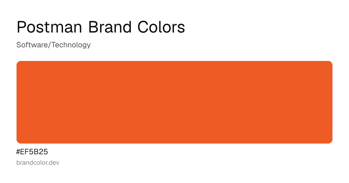 Postman brand color palette with hex codes: #EF5B25