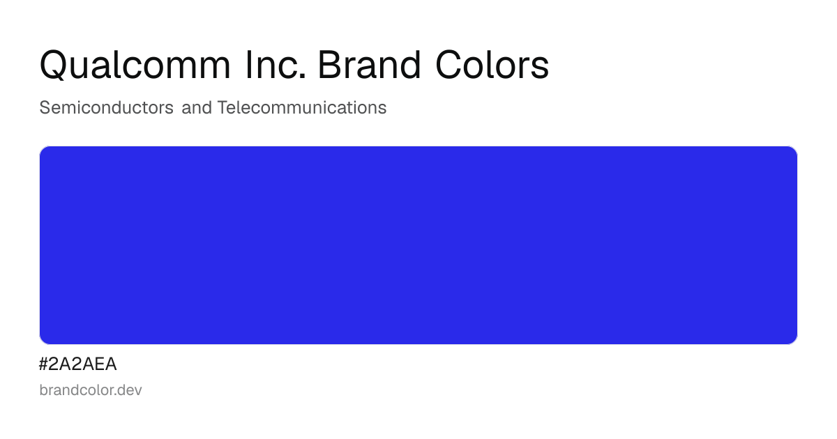 Qualcomm Inc. brand color palette with hex codes: #2A2AEA