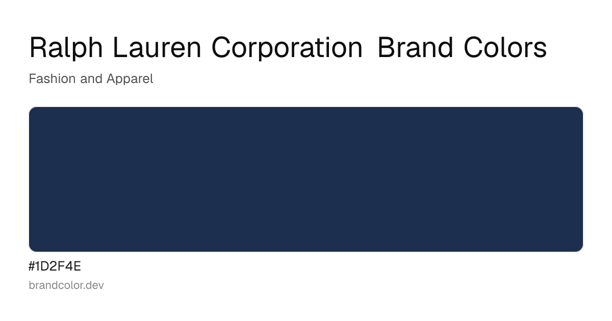 Ralph Lauren Corporation brand color palette with hex codes: #1D2F4E