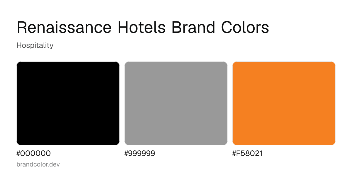 Renaissance Hotels brand color palette with hex codes: #000000, #999999, #F58021