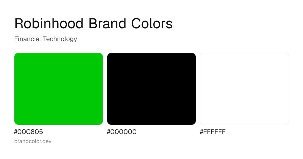 Robinhood brand color palette with hex codes: #00C805, #000000, #FFFFFF