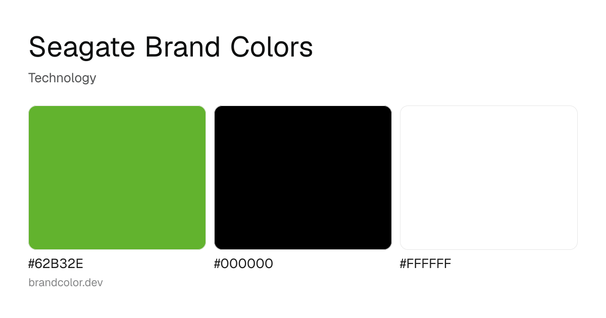 Seagate brand color palette with hex codes: #62B32E, #000000, #FFFFFF