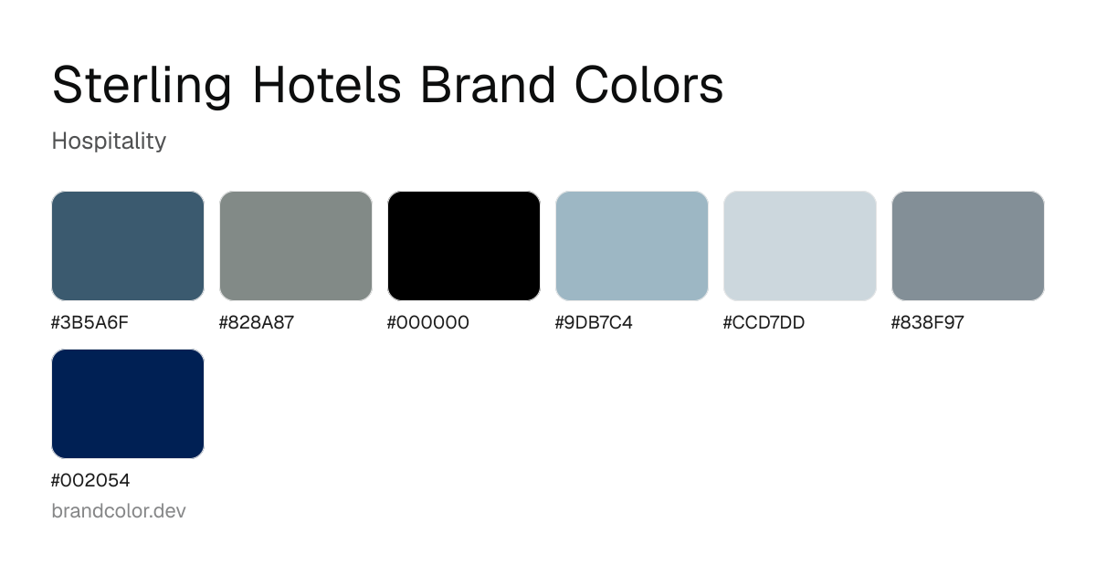 Sterling Hotels brand color palette with hex codes: #3B5A6F, #828A87, #000000, #9DB7C4, #CCD7DD, #838F97, #002054