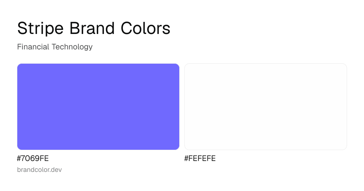 Stripe brand color palette with hex codes: #7069FE, #FEFEFE