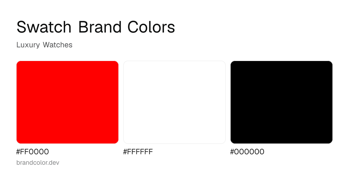 Swatch brand color palette with hex codes: #FF0000, #FFFFFF, #000000
