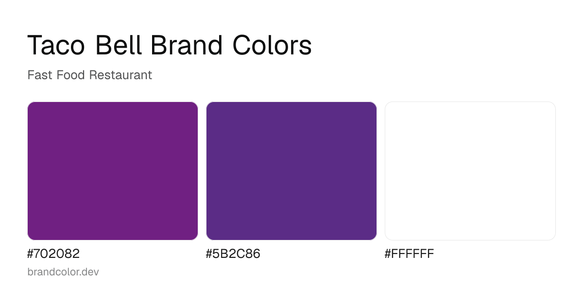 Taco Bell brand color palette with hex codes: #702082, #5B2C86, #FFFFFF