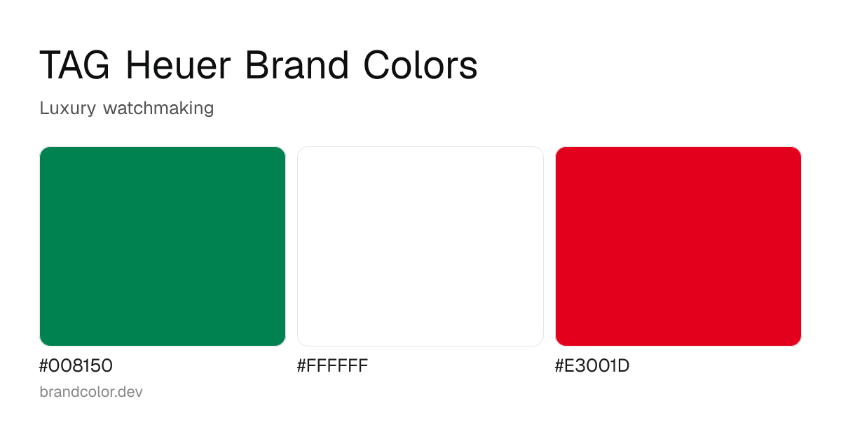 TAG Heuer brand color palette with hex codes: #008150, #FFFFFF, #E3001D