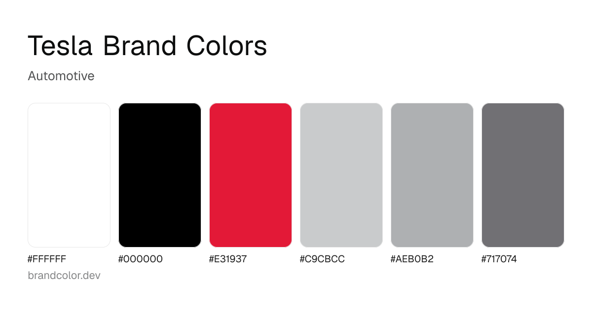 Tesla brand color palette with hex codes: #FFFFFF, #000000, #E31937, #C9CBCC, #AEB0B2, #717074