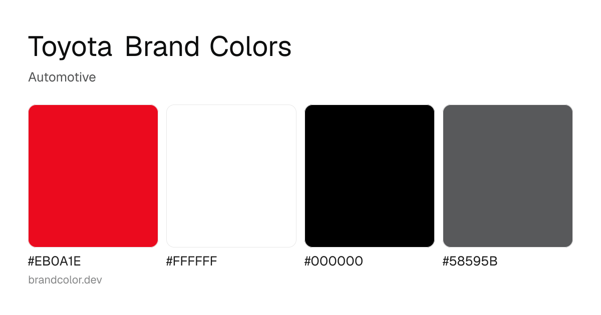 Toyota brand color palette with hex codes: #EB0A1E, #FFFFFF, #000000, #58595B