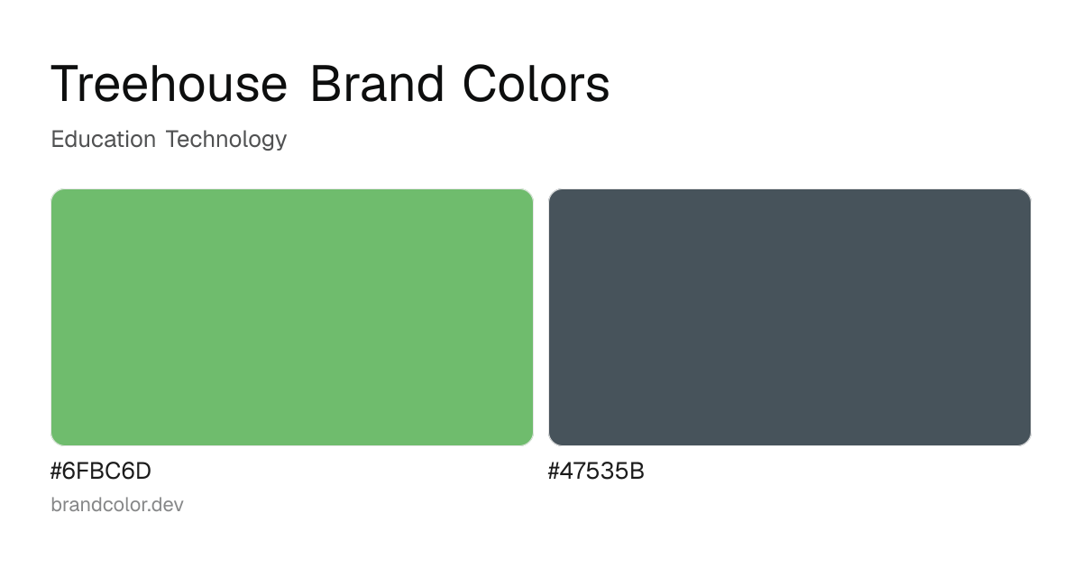 Treehouse brand color palette with hex codes: #6FBC6D, #47535B