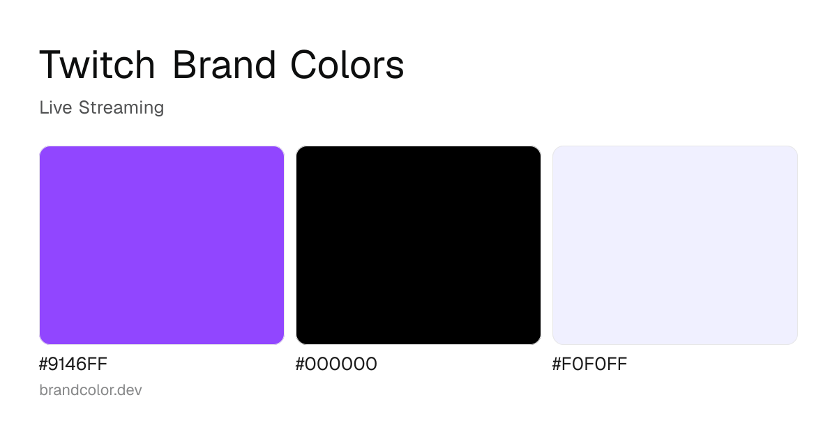 Twitch brand color palette with hex codes: #9146FF, #000000, #F0F0FF