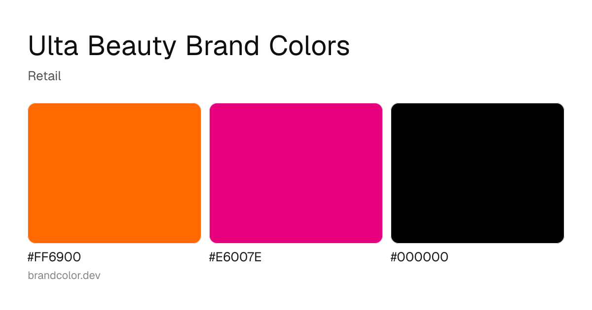 Ulta Beauty brand color palette with hex codes: #FF6900, #E6007E, #000000