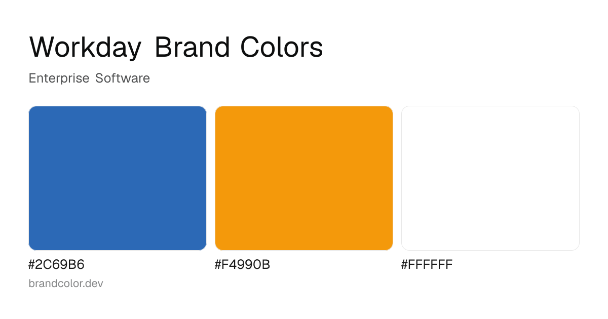 Workday brand color palette with hex codes: #2C69B6, #F4990B, #FFFFFF